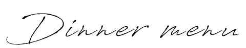 Dinner menu